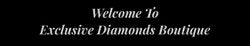 Exclusive Diamond